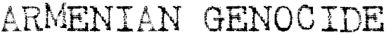 [Armenian Genocide]